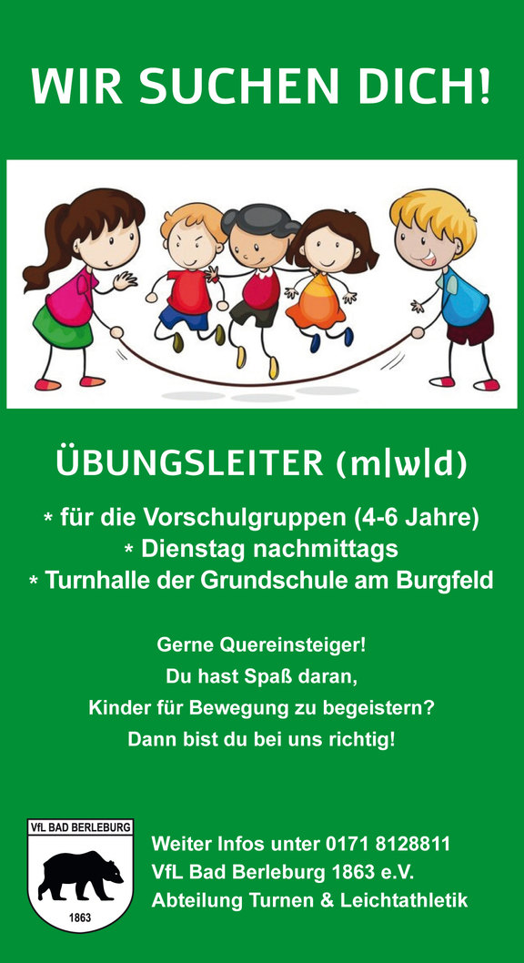 Übungsleiter (m|w|d) für die Vorschulgruppen (4-6 Jahre) gesucht Übungsleiter (m|w|d) für die Vorschulgruppen (4-6 Jahre) gesucht